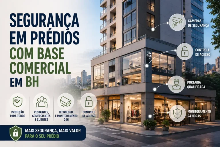 segurança em prédios com base comercial em belo horizonte
