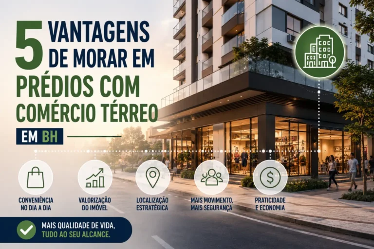 vantagem de morar em prédio com coméricio no térreo
